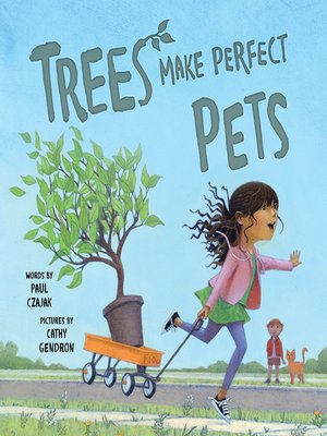 cover image of Trees Make Perfect Pets